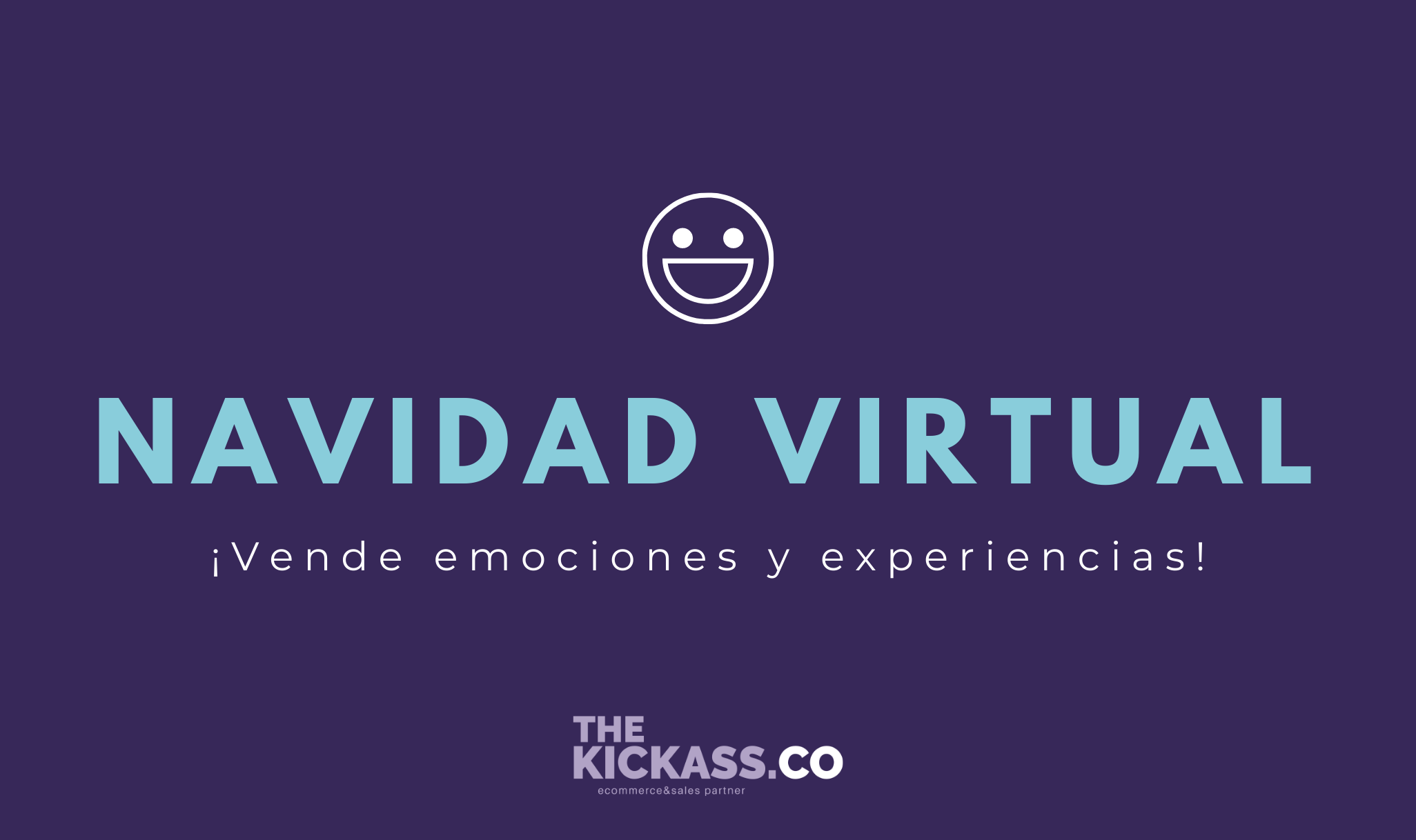 Navidad Virtual: Vende emociones y experiencias en tu eCommerce