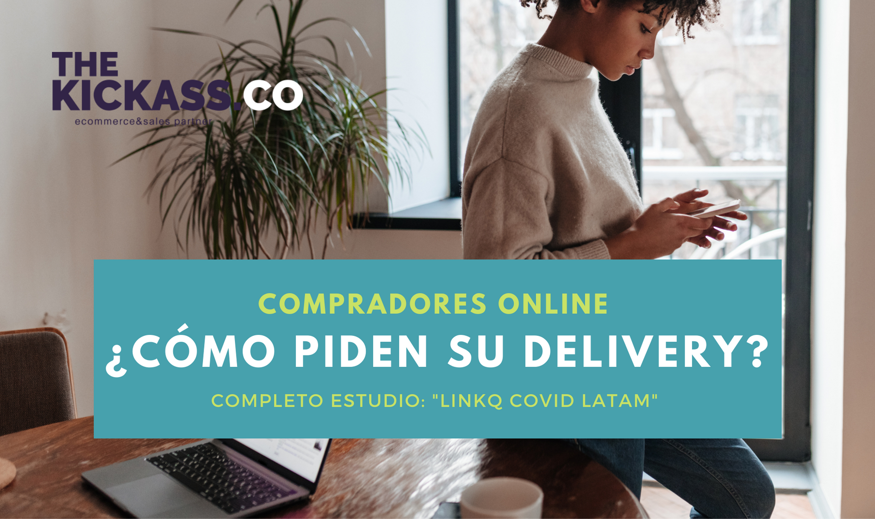 ¿Qué canales que potencian la venta online? Estudio: “LinkQ Covid Latam”