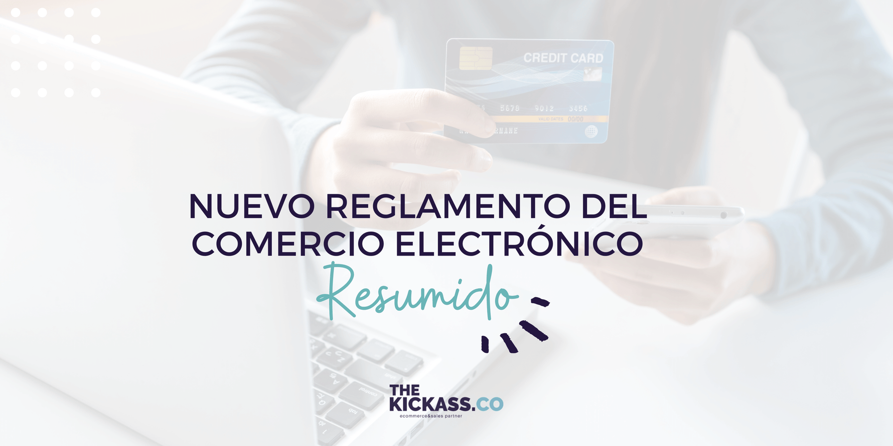 NUEVO REGLAMENTO DEL ECOMMERCE 2022 ¿QUÉ IMPLICA?