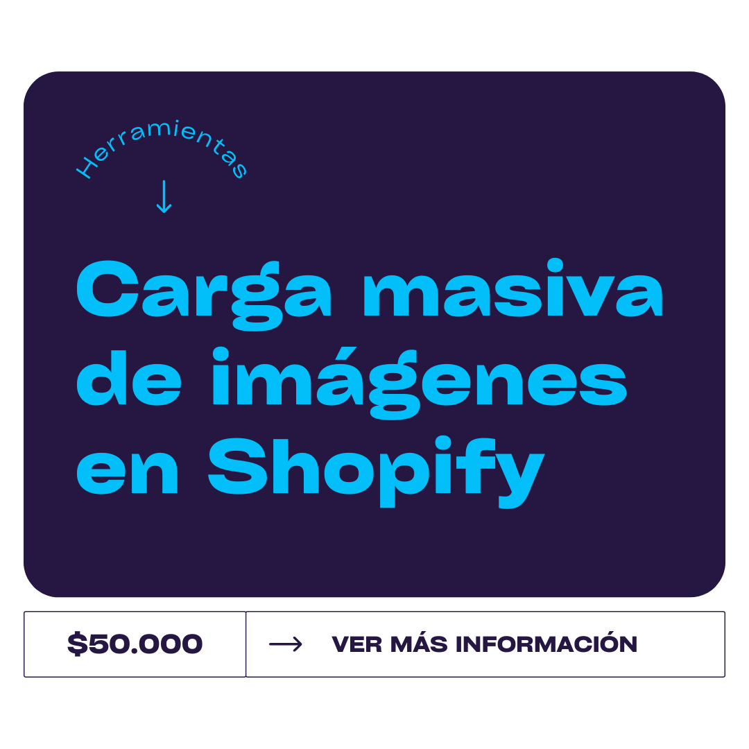 Carga masiva de imágenes en Shopify - TheKickass Company